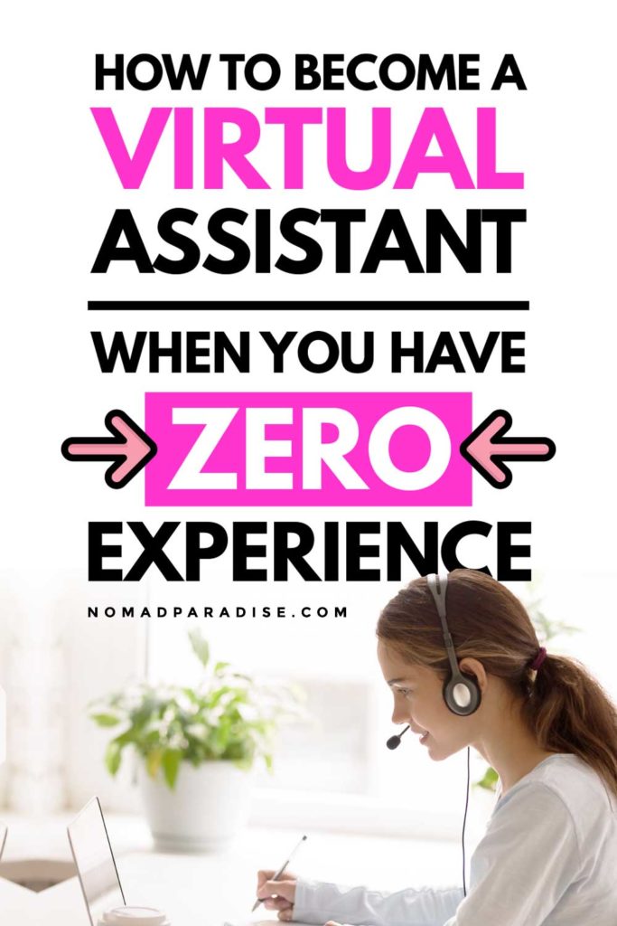 how to become a virtual assistant when you have zero experience