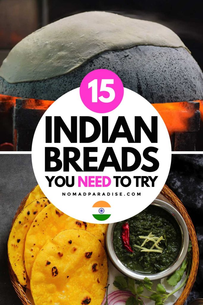 15 Indian Breads to Try for a Satisfying Slice of Indian Cuisine